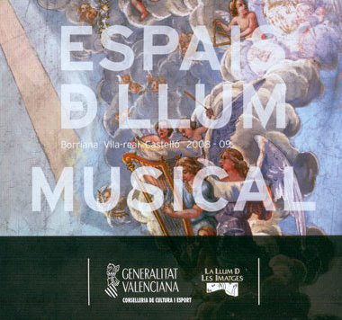 Espais de llum musical Espais de llum musical 2009